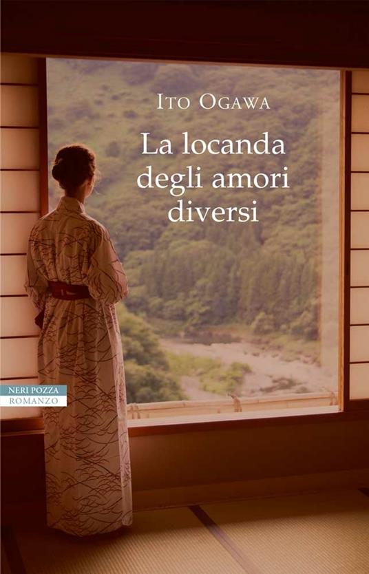 La locanda degli amori diversi - Ito Ogawa,Gianluca Coci - ebook