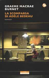 La scomparsa di Adele Bedeau