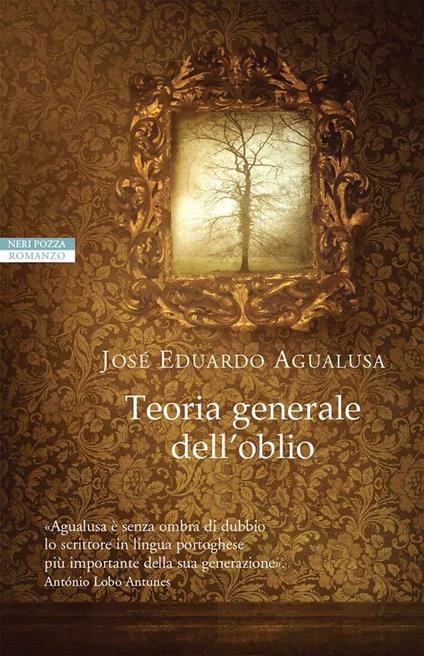 Teoria generale dell'oblio - José Eduardo Agualusa,Romana Petri - ebook