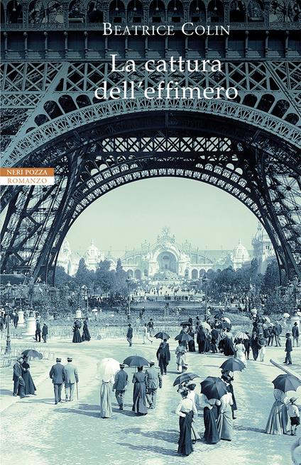 La cattura dell'effimero - Beatrice Colin,Simona Fefè - ebook