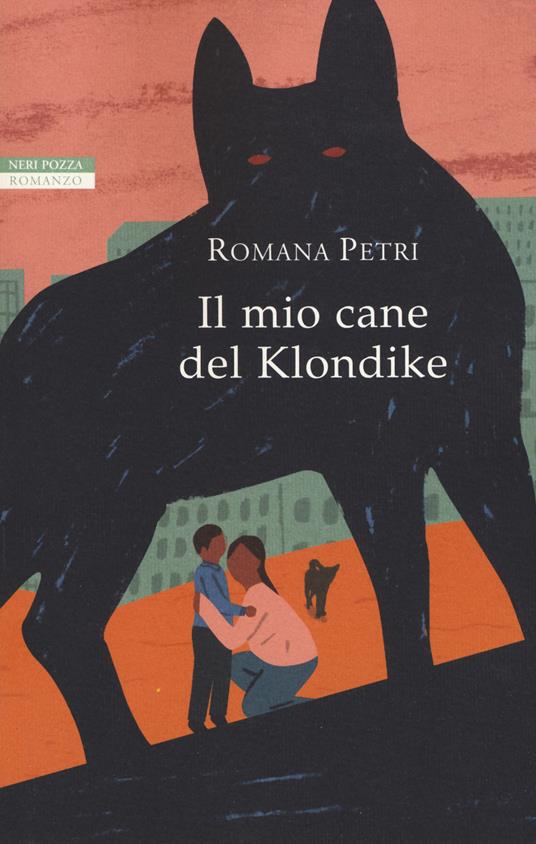 Il mio cane del Klondike - Romana Petri - copertina