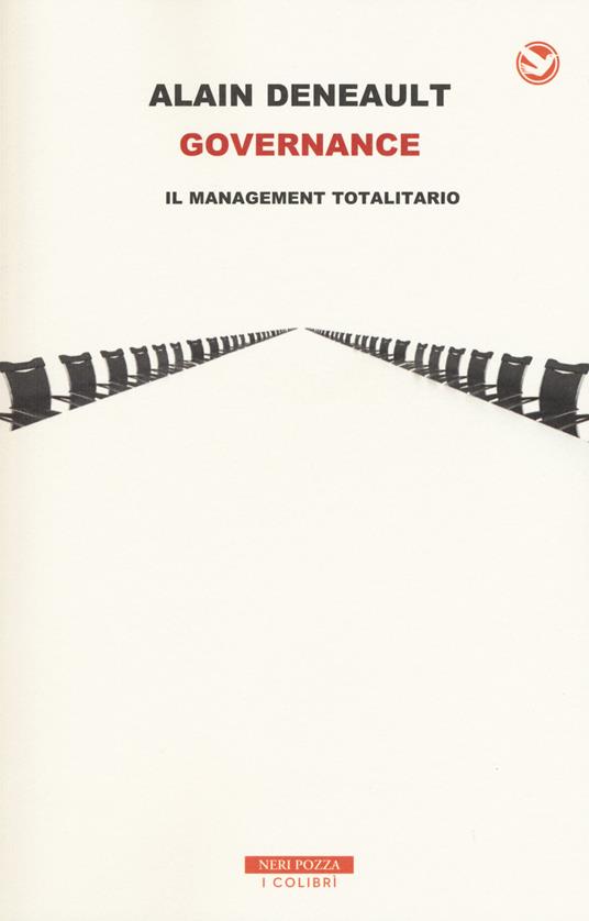 Governance. Il management totalitario - Alain Deneault - copertina