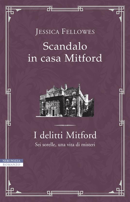 Scandalo in casa Mitford. I delitti Mitford - Jessica Fellowes - copertina