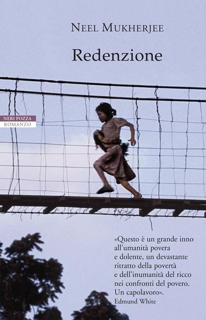 Redenzione - Neel Mukherjee,Norman Gobetti,Anna Nadotti - ebook