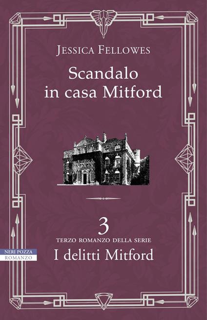 Scandalo in casa Mitford. I delitti Mitford - Jessica Fellowes,Alessandro Zabini - ebook