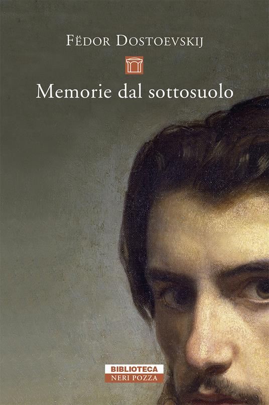 Memorie dal sottosuolo - Fëdor Dostoevskij - copertina