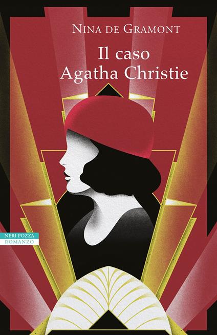 Il caso Agatha Christie - Nina Gramont de - Libro - Neri Pozza - I  narratori delle tavole | IBS