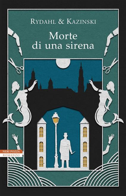 Morte di una sirena - Rydahl & Kazinski,Eva Kampmann - ebook