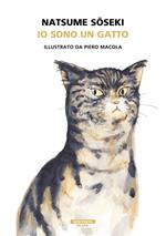 Io sono un gatto. Ediz. illustrata