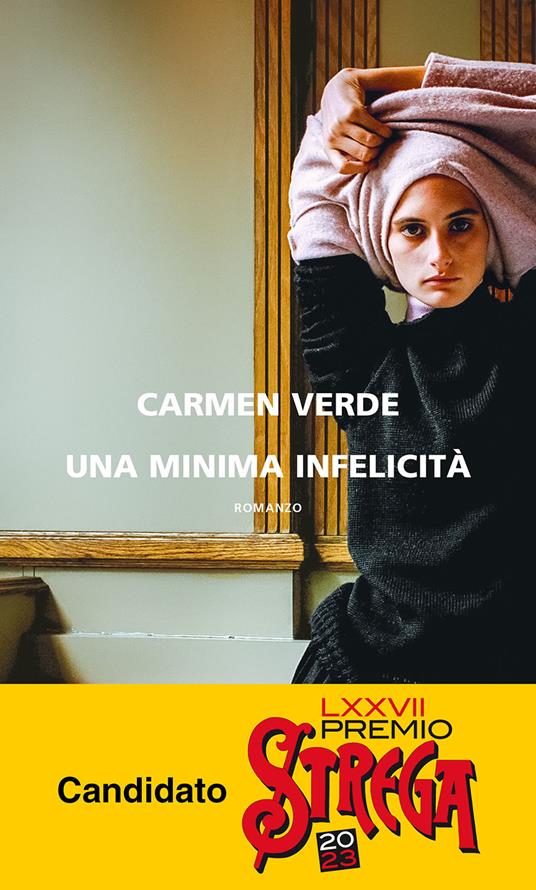 Una minima infelicità - Carmen Verde - copertina