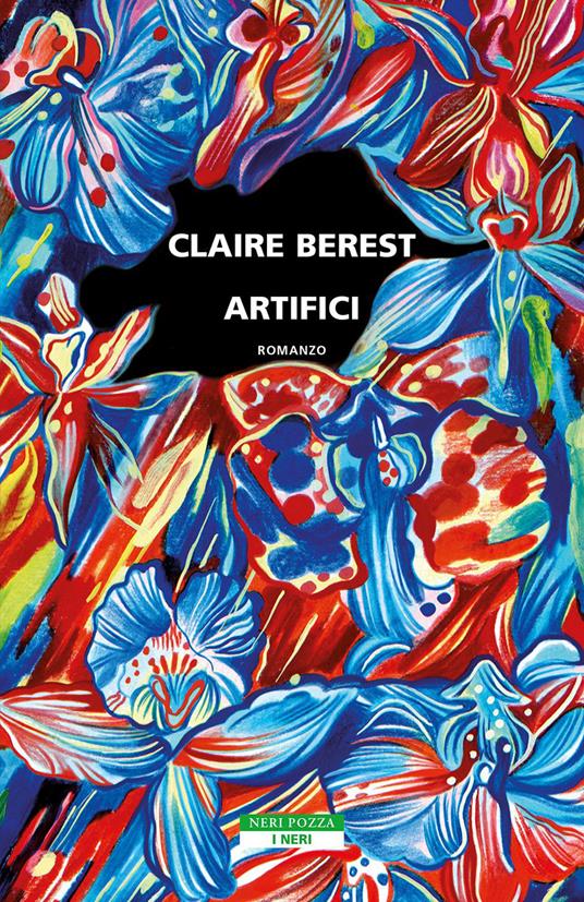 Artifici - Claire Berest,Roberto Boi - ebook