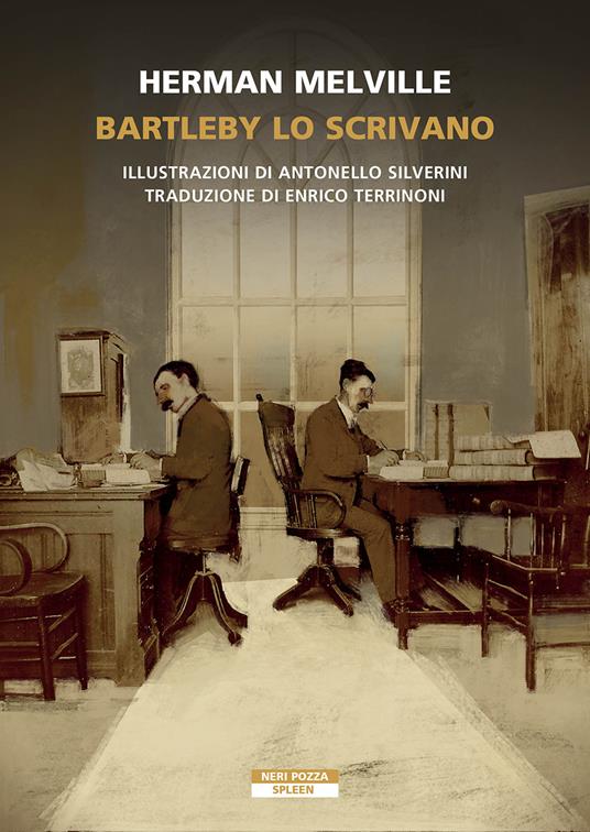 Bartleby lo scrivano. Ediz. illustrata - Herman Melville - copertina