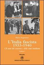 L' Italia fascista 1933-1940