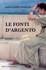 Le fonti d'argento