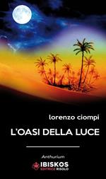 L' oasi della luce