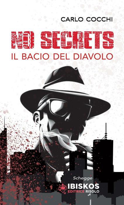 No secrets. Il bacio del diavolo - Carlo Cocchi - copertina