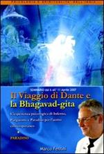 Il viaggio di Dante e la Bhagavad Gita. Paradiso. Audiolibro. CD Audio formato MP3