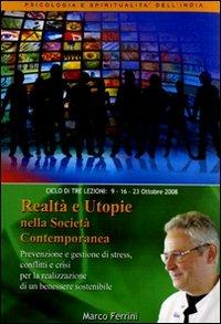 Realtà e utopie nella società contemporanea. Audiolibro. CD Audio formato MP3 - Marco Ferrini - copertina