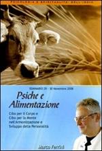 Psiche e alimentazione. Audiolibro. CD Audio formato MP3