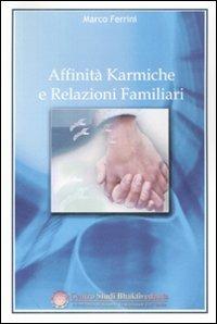 Affinità karmiche e relazioni familiari - Marco Ferrini - copertina