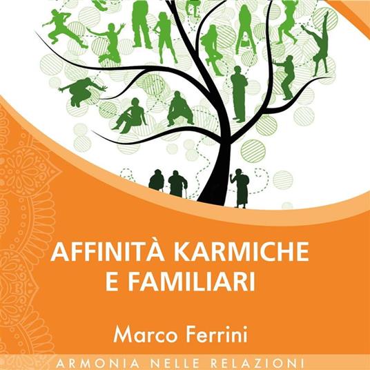 Affinità Karmiche e familiari