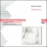 Storia del consolidamento. Vol. 4: Il barocco. - Sabrina Persichino - copertina