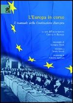 L' Europa in corso. Il manuale della costituzione europea