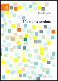 L' armonia perduta - Mario Sirimarco - copertina