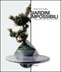 Giardini impossibili. L'edera è stato il primo giardino impossibile - Salvatore Cozzolino - copertina