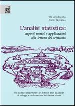 L' analisi statistica. Aspetti teorici e applicazioni alla lettura del territorio