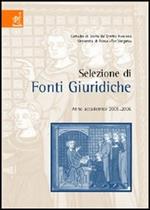 Selezione di fonti giuridiche. Testo latino e italiano