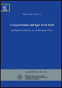 Competitiveness and agri-food trade. An empirical analysis in the European Union - Alessandro Banterle - copertina