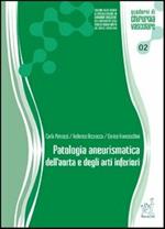 Patologia aneurismatica dell'aorta e degli arti inferiori