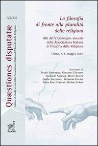 La filosofia di fronte alla pluralità delle religioni - Sergio Sorrentino,Giovanni Filoramo,Leonardo Samonà - copertina