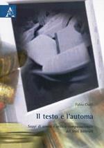 Il testo e l'automa. Saggi di teoria e critica computazionale dei testi letterari