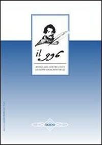 Il 996. Rivista del Centro studi «Giuseppe Gioachino Belli» (2007). Vol. 1 - Laura Biancini,Sabino Caronia,Elio Di Michele - copertina