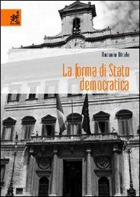 La forma di Stato democratica - Antonio Vitale - copertina