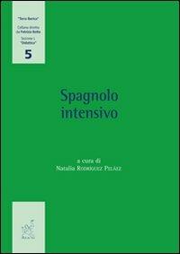 Spagnolo intensivo - Natalia Rodríguez Peláez - copertina