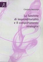 La funzione di imprenditorialità e il comportamento strategico