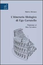 L' itinerario filologico di Ugo Carratello