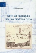 Note sul linguaggio poetico moderno russo