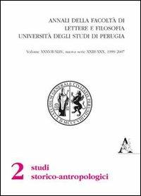 Annali della Facoltà di lettere e filosofia dell'Università degli Studi di Perugia. 2ª sezione di studi storico-antropologici (1999-2006) Nuova serie (23-30) - Paola Falteri - copertina