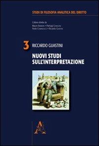 Nuovi studi sull'interpretazione - Riccardo Guastini - copertina