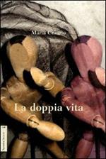 La doppia vita