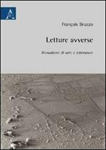 Letture avverse. Nomadismi di arte e letterature