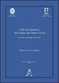 Dalla dichiarazione alla cultura dei diritti umani. Per un'antropologia della pace. Ediz. inglese - Gioia Di Cristofaro Longo - copertina