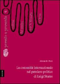 La comunità internazionale nel pensiero politico di Luigi Sturzo - Alessandro Fruci - copertina