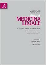 Sinossi di medicina legale. Ad uso degli studenti dei corsi di laurea per le professioni sanitarie e di giurisprudenza. Con questionari autovalutativi