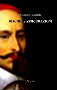 Rischio e assicurazioni - Maurizio Pompella - copertina