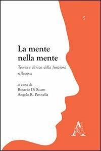 La mente nella mente. Teoria e clinica della funzione riflessiva - copertina